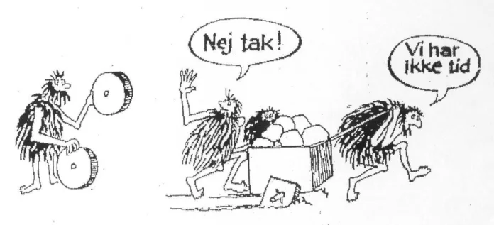 Forandring - Nej tak - Vi har ikke tid